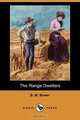 The Range Dwellers (Dodo Press), B. M. Bower 