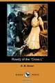 Rowdy of the Cross L (Dodo Press), B. M. Bower 