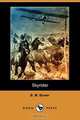 Skyrider (Dodo Press), B. M. Bower 