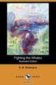 Fighting the Whales (Illustrated Edition) (Dodo Press), Robert Michael Ballantyne 