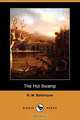 The Hot Swamp (Dodo Press), Robert Michael Ballantyne 