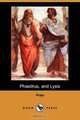 Phaedrus, and Lysis (Dodo Press), Plato 