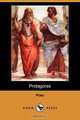Protagoras (Dodo Press), Plato 