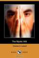 The Mystic Will (Dodo Press), Charles G. Leland 