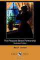 The Pleasant Street Partnership (Illustrated Edition) (Dodo Press), Mary F. Leonard 
