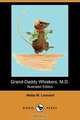 Grand-Daddy Whiskers, M.D. (Illustrated Edition) (Dodo Press), Nellie M. Leonard 
