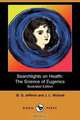Searchlights on Health, B. G. Jefferis 