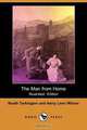 The Man from Home (Illustrated Edition) (Dodo Press), Booth Tarkington 