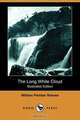 The Long White Cloud (Illustrated Edition) (Dodo Press), William Pember Reeves 