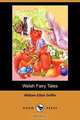 Welsh Fairy Tales (Dodo Press), William Elliot Griffis 