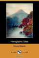 Hieroglyphic Tales (Dodo Press), Horace Walpole 