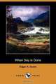 When Day Is Done (Dodo Press), Edgar Albert Guest 