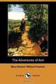 The Adventures of Ann (Dodo Press), Mary Eleanor Wilkins-Freeman 