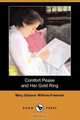 Comfort Pease and Her Gold Ring (Dodo Press), Mary Eleanor Wilkins-Freeman 