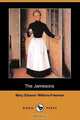 The Jamesons (Dodo Press), Mary Eleanor Wilkins-Freeman 
