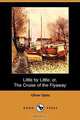 Little by Little; Or, the Cruise of the Flyaway (Dodo Press), Oliver Optic 