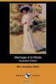 Marriage a la Mode (Illustrated Edition) (Dodo Press), Mrs Humphry Ward 