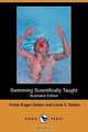 Swimming Scientifically Taught (Illustrated Edition) (Dodo Press), Frank Eugen Dalton 