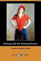 Working with the Working Woman (Dodo Press), Cornelia Stratton Parker 