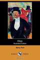 Eliza (Illustrated Edition) (Dodo Press), Barry Pain 