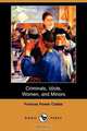 Criminals, Idiots, Women, and Minors (Dodo Press), Frances Power Cobbe 