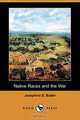 Native Races and the War (Dodo Press), Josephine E. Butler 