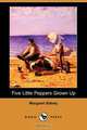 Five Little Peppers Grown Up (Dodo Press), Margaret Sidney 