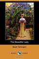 The Beautiful Lady (Dodo Press), Booth Tarkington 