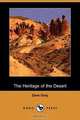 The Heritage of the Desert, Zane Grey 