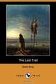 The Last Trail, Zane Grey 