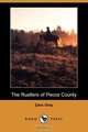 The Rustlers of Pecos County (Dodo Press), Zane Grey 