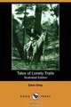 Tales of Lonely Trails, Zane Grey 