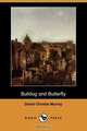 Bulldog and Butterfly (Dodo Press), David Christie Murray 