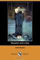 Sesame and Lilies (Dodo Press), John Ruskin 