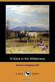 A Voice in the Wilderness (Dodo Press), Grace Livingston Hill 