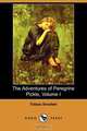 The Adventures of Peregrine Pickle, Volume I (Dodo Press), Tobias George Smollett 