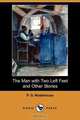 The Man with Two Left Feet and Other Stories (Dodo Press), P. G. Wodehouse 