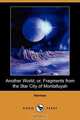 Another World; Or, Fragments from the Star City of Montalluyah, Hermes 