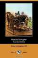 Marcia Schuyler (Illustrated Edition) (Dodo Press), Grace Livingston Hill 