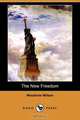 The New Freedom (Dodo Press), Woodrow Wilson 