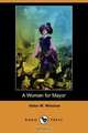 A Woman for Mayor (Dodo Press), Helen M. Winslow 