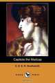 Capitola the Madcap (Dodo Press), E. D. E. N. Southworth 