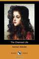 The Charmed Life (Dodo Press), Achmed Abdullah 