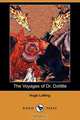 The Voyages of Dr. Dolittle (Dodo Press), Hugh Lofting 