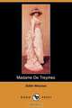 Madame de Treymes (Dodo Press), Edith Wharton 