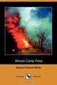 African Camp Fires (Dodo Press), Stewart Edward White 