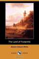 The Land of Footprints (Dodo Press), Stewart Edward White 