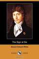 The Sign at Six (Dodo Press), Stewart Edward White 