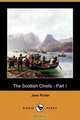 The Scottish Chiefs - Part I (Dodo Press), Jane Porter 