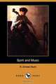 Spirit and Music (Dodo Press), H. Ernest Hunt 